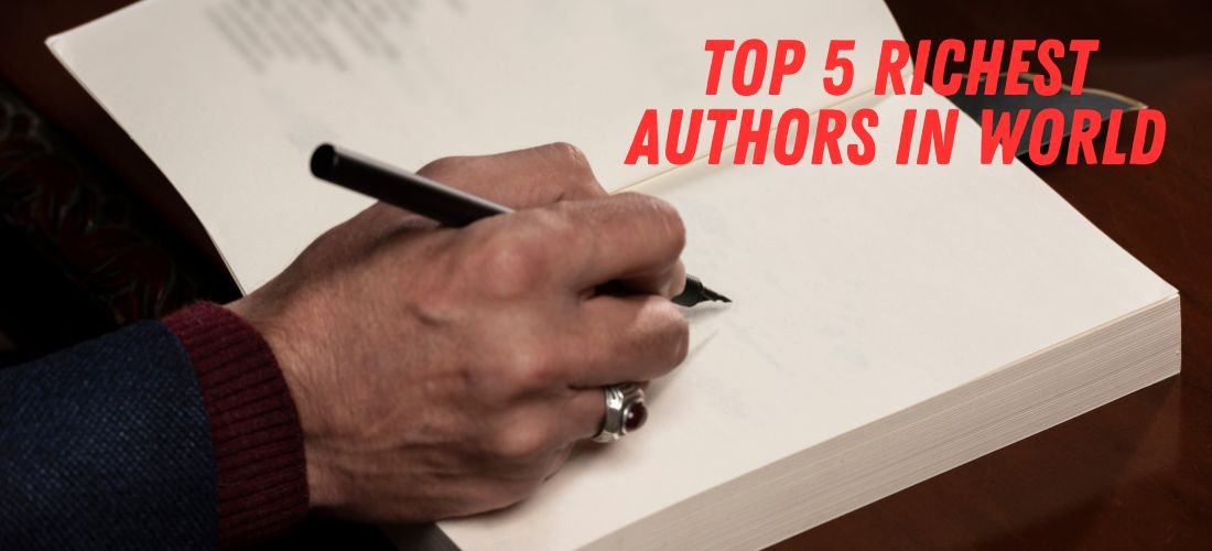 Top 5 Richest Authors in World