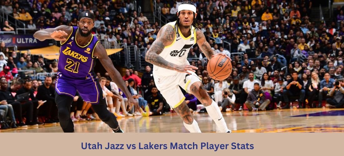 Utah Jazz vs Lakers Match Player Stats