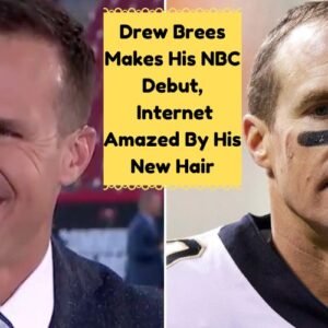 Drew Brees Makes His NBC Debut, Internet Amazed By His New Hair