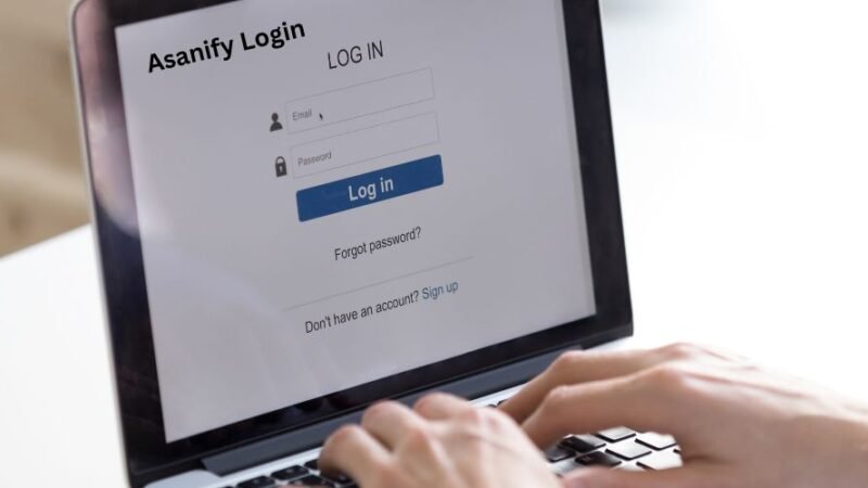 Asanify Login: How to Access and Navigate the Platform