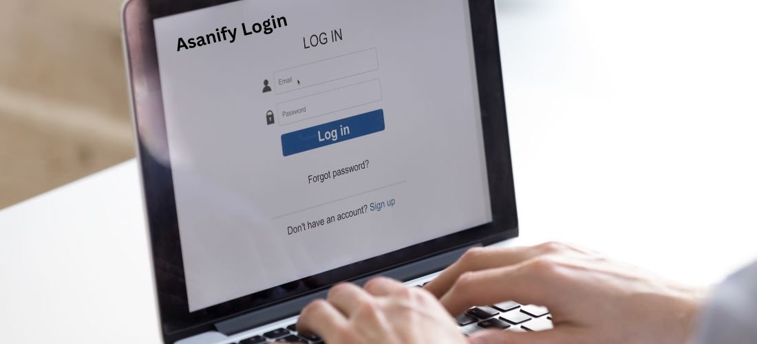 Asanify Login: How to Access and Navigate the Platform