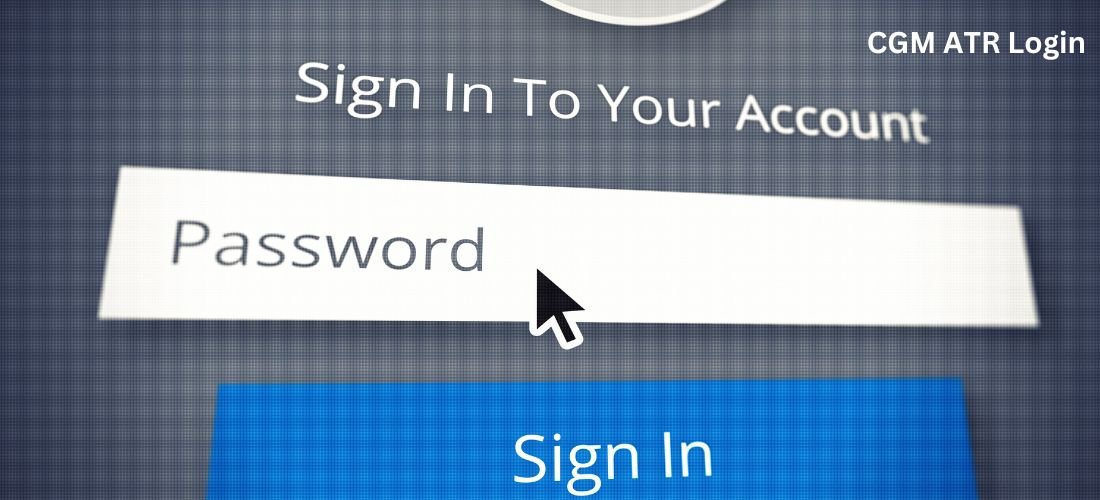 CGM ATR Login: Access and Manage Your CGM Account
