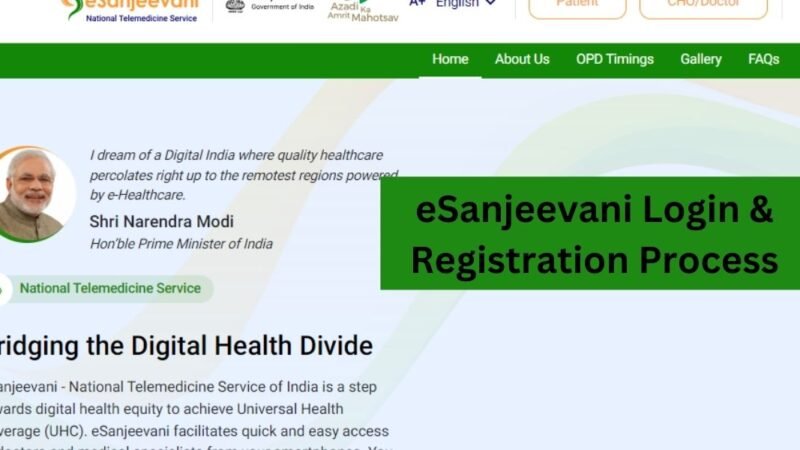 How to Use eSanjeevani Login & Registration Process?