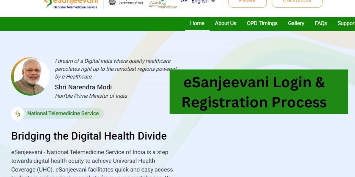 How to Use eSanjeevani Login & Registration Process?